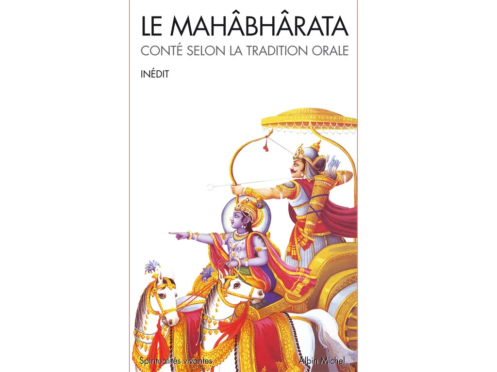 Le Mahâbhârata - Conté Selon La Tradition Orale Serge Demetrian 1 Le Mahâbhârata - Conté Selon La Tradition Orale Serge Demetrian